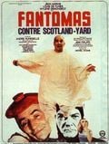 Fantômas contre Scotland Yard