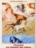 poster de L'Homme qui plantait des arbres
