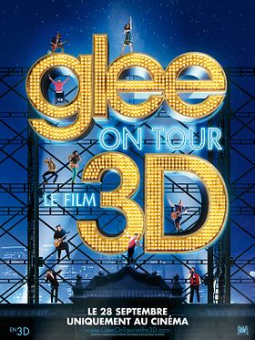 poster de Glee ! On Tour : Le Film 3D