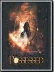 Possessed