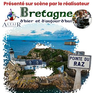 Photo ALTAÏR conférences - Bretagne d'hier et d'aujourd'hui