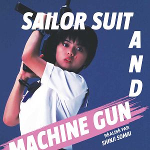 Photo Sailor Suit and the Machine Gun