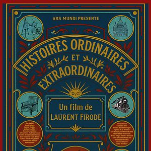 Photo Histoires ordinaires et extraordinaires