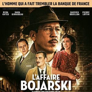 Photo L’Affaire Bojarski