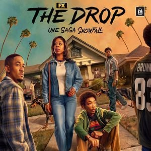 Photo The Drop : Une Saga Snowfall 