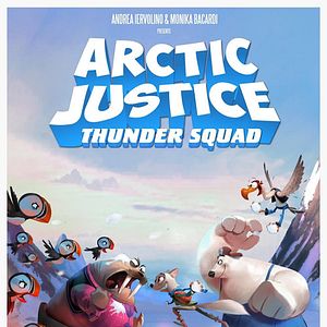Photo Arctic Justice : Thunder Squad