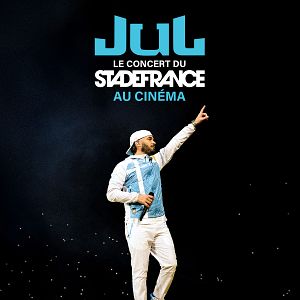 Photo Jul, le concert du stade de France au cinéma