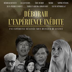 Photo Déborah l'expérience inédite