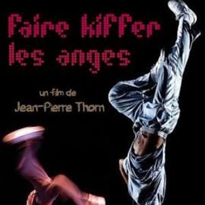 Photo Faire kiffer les anges