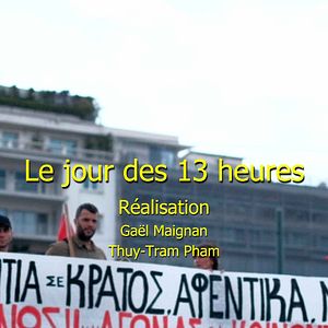 Photo Le jour des 13 heures