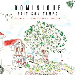 Photo Dominique fait son temps