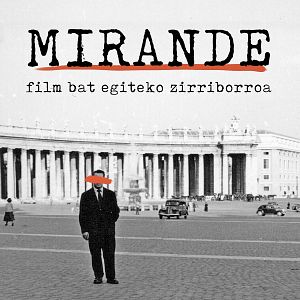 Photo Mirande, ébauches pour un film
