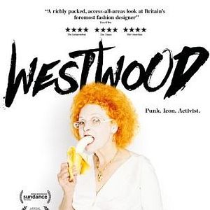 Photo Westwood: Punk, Icon, Activist