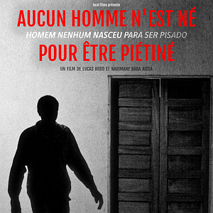 Photo Aucun Homme n’est né pour être piétiné