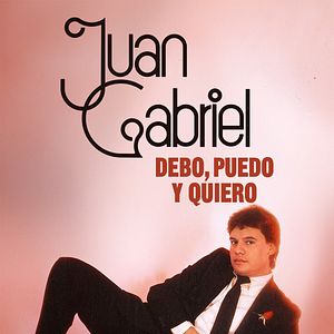 Photo Juan Gabriel: I Must, I Can, I Will