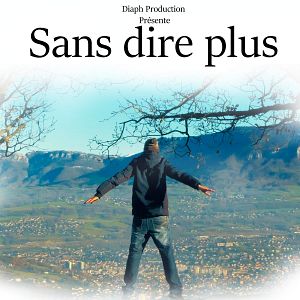 Photo Sans dire plus