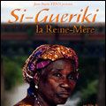 Photo Si-Gueriki (la reine-mère)