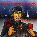 Photo Les Chinois à Paris
