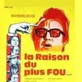 Photo La Raison du plus fou