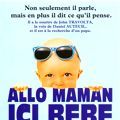 Photo Allo maman ici bébé