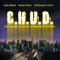 Photo C.H.U.D. (Cannibalistic Humanoid Underground Dwellers)