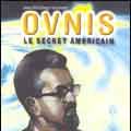 Photo OVNIS Le Secret Américain