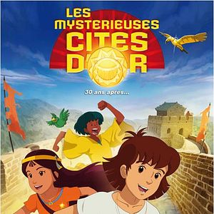 Photo Les Mystérieuses cités d'or