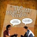 Photo The Blue Tooth Virgin