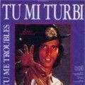 Photo Tu mi Turbi