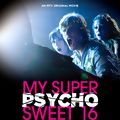 Photo My Super Psycho Sweet 16