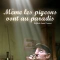 Photo Même les pigeons vont au paradis