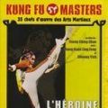 Photo L'héroïne du kung fu