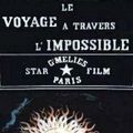 Photo Le Voyage à travers l'impossible
