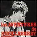 Photo Les Aventures d'Huckleberry Finn