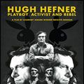 Photo Hugh Hefner : playboy, activiste et rebelle