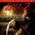 Photo Dark Harvest 2: The Maize