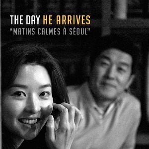 Photo The Day He Arrives (Matins calmes à Séoul)