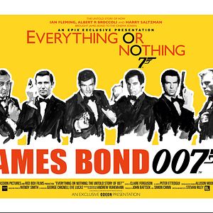 Photo Everything or Nothing: The Untold Story of 007