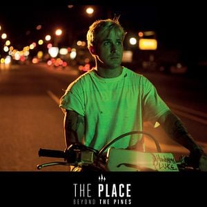 Photo The Place Beyond the Pines