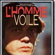 Photo L'Homme voilé
