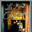 Photo La Mère Christain