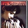 Photo Les Solitaires