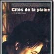 Photo Cités de la plaine