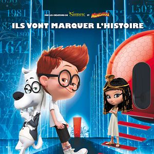 Photo M. Peabody et Sherman : Les Voyages dans le temps
