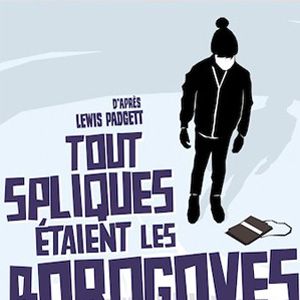 Photo Tout spliques étaient les Borogoves