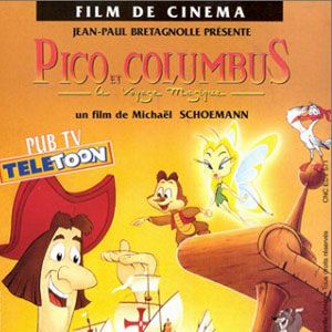 Photo Pico et Columbus - Le voyage magique