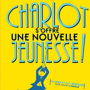 Photo Charlot s'offre une nouvelle jeunesse 3 !
