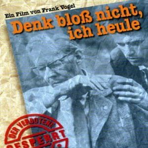 Photo Denk bloß nicht ich heule