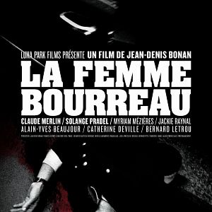 Photo La Femme bourreau