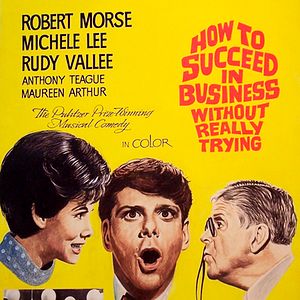 Photo How to Succeed in Business Without Really Trying